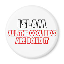 Islam...Cool Kids magnets