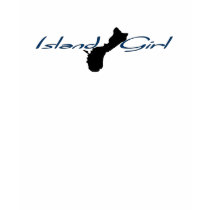 Island Girl - Guam t-shirts by islanddesigns Island Girl - Guam t-shirts