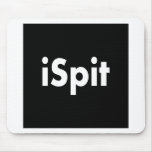iSpit Mouse Pad