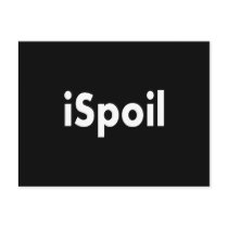 iSpoil postcards by tomrent iSpoil postcards