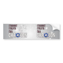 Israeli and a Champion Bumper Stickers