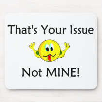 issues Mousepad