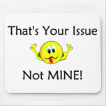 issues Mousepad mousepads
