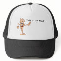 ist2_4874723-talk-to-the-hand, Talk to the Hand! hats