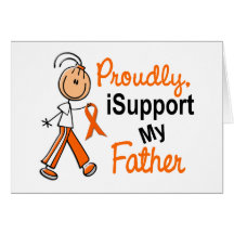 iSupport 1 SFT Leukemia MS Kidney Cancer FATHER Greeting Cards