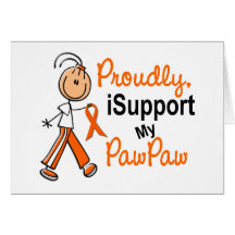 iSupport 1 SFT Leukemia MS Kidney Cancer PAW PAW Greeting Card