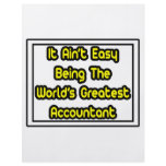 It Aint' Easy...World's Greatest Accountant Full Color Flyer