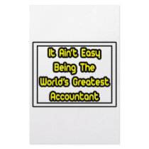 It Aint' Easy...World's Greatest Accountant Customized Stationery