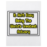 It Aint' Easy...World's Greatest Actuary Flyer Design
