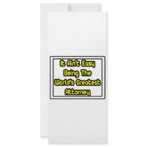 It Aint' Easy...World's Greatest Attorney rack cards