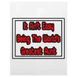 It Aint' Easy...World's Greatest Aunt Custom Letterhead