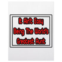 It Aint' Easy...World's Greatest Aunt Custom Letterhead