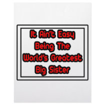 It Aint' Easy...World's Greatest Big Sister letterhead