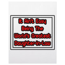 It Aint' Easy...World's Greatest Daughter-In-Law letterhead by Daughter_In_Law It Aint' Easy...World's Greatest Daughter-In-Law letterhead