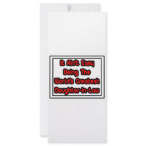 It Aint' Easy...World's Greatest Daughter-In-Law rack cards
