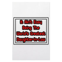 It Aint' Easy...World's Greatest Daughter-In-Law stationery