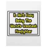 It Aint' Easy...World's Greatest Firefighter Custom Letterhead