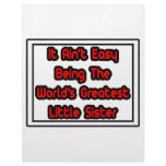 It Aint' Easy...World's Greatest Little Sister Letterhead Template
