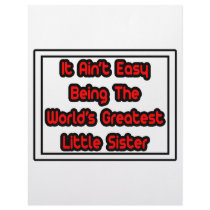 It Aint' Easy...World's Greatest Little Sister Letterhead Template