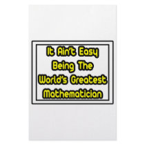 It Aint' Easy...World's Greatest Mathematician stationery by Mathematician_Shirts It Aint' Easy...World's Greatest Mathematician stationery