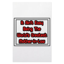 It Aint' Easy...World's Greatest Mother-In-Law stationery