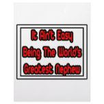 It Aint' Easy...World's Greatest Nephew Customized Letterhead