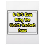 It Aint' Easy...World's Greatest Nurse Letterhead