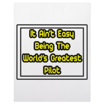 It Aint' Easy...World's Greatest Pilot letterhead