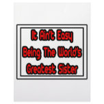 It Aint' Easy...World's Greatest Sister Custom Letterhead