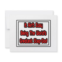 It Aint' Easy...World's Greatest Step-Dad invitations