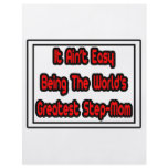 It Aint' Easy...World's Greatest Step-Mom flyers