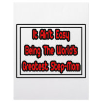 It Aint' Easy...World's Greatest Step-Mom letterhead