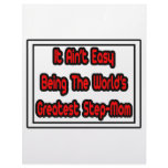 It Aint' Easy...World's Greatest Step-Mom Letterhead