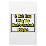 It Aint' Easy...World's Greatest Surgeon stationery