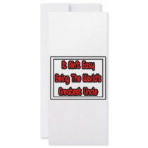 It Aint' Easy...World's Greatest Uncle rack cards