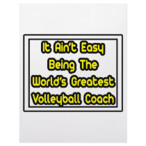 It Aint' Easy...World's Greatest Volleyball Coach letterhead by volleyballcoachgifts It Aint' Easy...World's Greatest Volleyball Coach letterhead