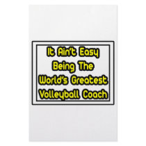 It Aint' Easy...World's Greatest Volleyball Coach stationery by volleyballcoachgifts It Aint' Easy...World's Greatest Volleyball Coach stationery
