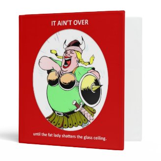 it-aint-over-until-the-fat-lady vinyl binder