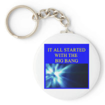 it all started with the big bang key chains