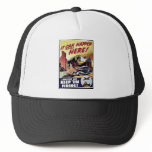 It Can Happen Here, Keep 'Em Firing Mesh Hats