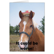 It could be worse! greeting cards