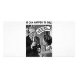 It could happen to you! photo cards