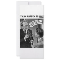 It could happen to you! custom rack card