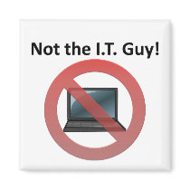 IT Guy magnets by egogenius IT Guy magnets