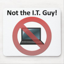 IT Guy mousepads by egogenius IT Guy mousepads