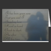 It has been years now, Just you and I Love Card