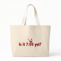 It is 7:05 Yet? (Philly Baseball) Tote Bags
