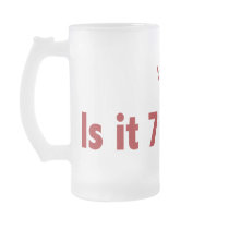 It is 7:05 Yet? (Philly Baseball) Mugs