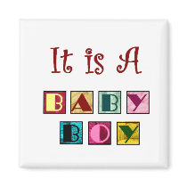 It is a Baby Boy Magnet