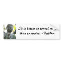 It is better to travel well Bumper Sticker bumper stickers by exquisitephoto It is better to travel well Bumper Sticker bumper stickers